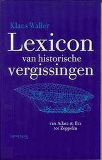 Lexicon Historische Vergissingen - Waller, Verzenden