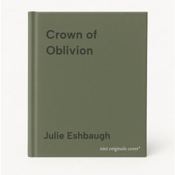 Crown of Oblivion 9780062399311 Julie Eshbaugh, Verzenden, Julie Eshbaugh