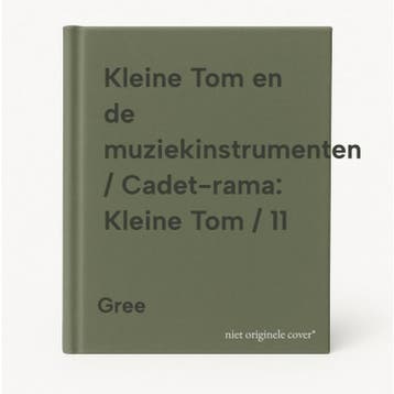 Kleine Tom en de muziekinstrumenten / Cadet-rama: Kleine Tom, Verzenden, Gelezen, Gree