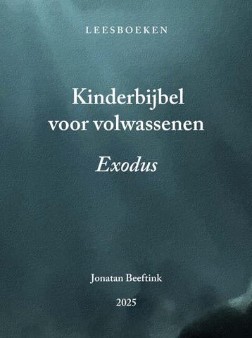 Kinderbijbel Voor Volwassenen | Jonatan Beeftink | Nieuw, Verzenden, Nieuw, Jonatan Beeftink