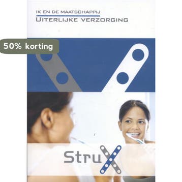 Ik en de Maatschappij: uiterlijke verzorging / StruX, Verzenden, Tessel Mulder