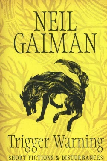 Trigger Warning: Short Fictions and Disturbances Neil Gaiman, Verzenden, Gelezen, Neil Gaiman
