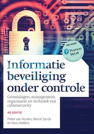 Informatiebeveiliging onder controle 9789043036726, Verzenden, Zo goed als nieuw, Koos Wolters