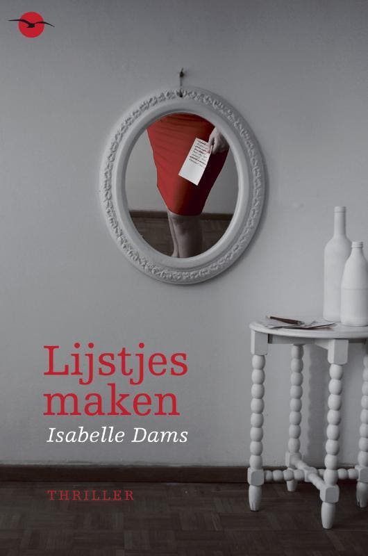 Lijstjes maken 9789057203633 Isabelle Dams, Boeken, Thrillers, Gelezen, Verzenden