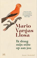 Ik draag mijn stilte op aan jou 9789089682765, Verzenden, Mario Vargas Llosa