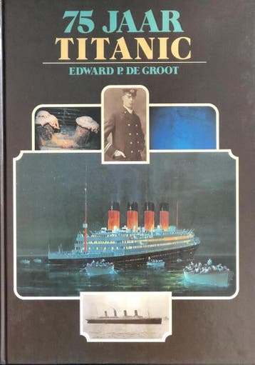 75 jaar Titanic 9789060139592 Groot, Boeken, Verzenden, Gelezen, Groot