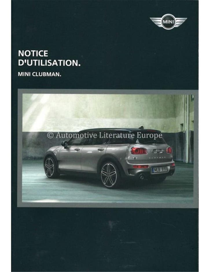 2015 MINI CLUBMAN INSTRUCTIEBOEKJE FRANS, Autos : Divers, Modes d'emploi & Notices d'utilisation, Enlèvement ou Envoi
