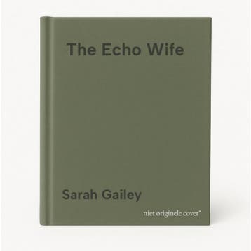 The Echo Wife 9781250174666 Sarah Gailey, Verzenden, Zo goed als nieuw, Sarah Gailey