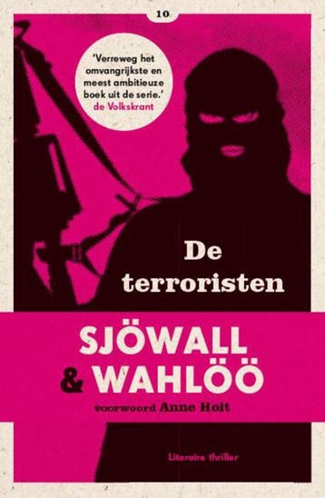 De terroristen / Sjöwall & Wahlöö / 10 9789046114469, Boeken, Verzenden, Gelezen, Maj Sjöwall