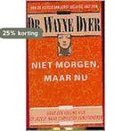 Niet morgen, maar nu 9789022979495 Dyer, Verzenden, Dyer