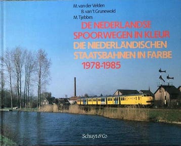 Nederlandse spoorwegen in kleur 78-85 9789060972205 Velden, Boeken, Verzenden, Gelezen, Velden