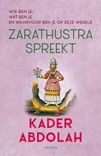 Zarathustra spreekt (9789044656305, Kader Abdolah), Verzenden, Nieuw