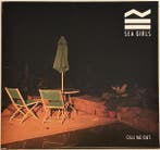 Sea Girls - Call Me Out, Verzenden