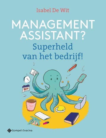 Management assistant? 9789463714969 Isabel de Wit, Verzenden, Zo goed als nieuw, Isabel de Wit