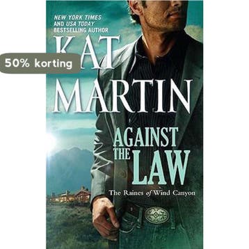 Against the Law 9780778329404 Kat Martin, Verzenden, Kat Martin
