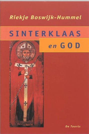 Sinterklaas en God 9789060207543 R. Boswijk-Hummel, Boeken, Verzenden, Gelezen, R. Boswijk-Hummel