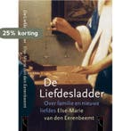 De liefdesladder 9789063051723 E.M. van den Eerenbeemt, Verzenden, E.M. van den Eerenbeemt