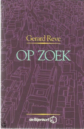 op zoek 9789071442650 Gerard Reve, Verzenden, Zo goed als nieuw, Gerard Reve