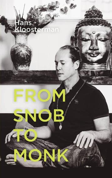 From snob to monk 9789492110022 Hans Kloosterman, Verzenden, Zo goed als nieuw, Hans Kloosterman