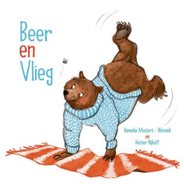 Beer en vlieg 9789087185602 Hanneke Mostert- Wensink, Verzenden, Gelezen, Hanneke Mostert- Wensink