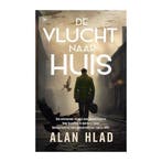 De vlucht naar huis - A. Hlad 9789044368888 Alan Hlad, Verzenden, Gelezen, Alan Hlad