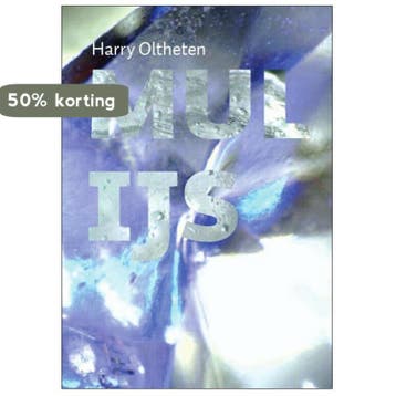 Mul ijs 9789089609878 Harry Oltheten, Verzenden, Harry Oltheten
