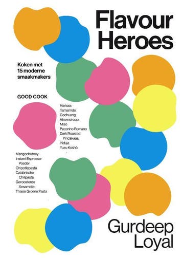 Flavour Heroes | Gurdeep Loyal | Nieuw, Boeken, Verzenden, Nieuw, Gurdeep Loyal