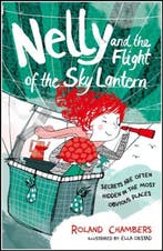 Nelly and the Flight of the Sky Lantern 9780192742711, Verzenden, Roland Chambers