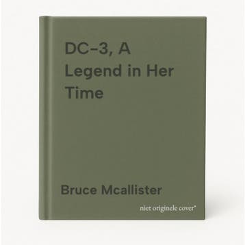 DC-3, A Legend in Her Time 9780615228778 Bruce Mcallister, Verzenden, Bruce Mcallister