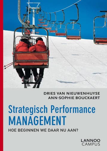 Strategisch performance management 9789401418546, Verzenden, Dries Van Nieuwenhuyse
