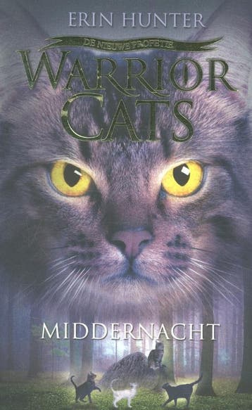 Middernacht / Warrior Cats De Nieuwe Profetie 9789059244221, Boeken, Verzenden, Gelezen, Erin Hunter
