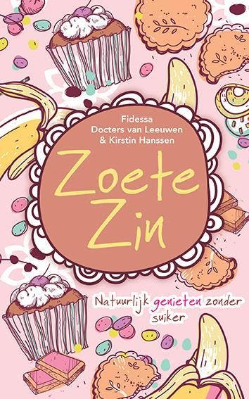 Zoete zin 9789045315966 Fidessa Docters van Leeuwen, Verzenden, Zo goed als nieuw, Fidessa Docters van Leeuwen