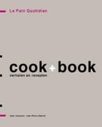 Le Pain Quotidien Cook+Book Verhalen en Recepten, Boeken, Verzenden, Gelezen, Alain Coumont