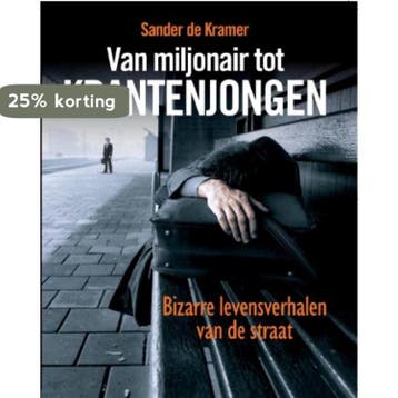 Van miljonair tot krantenjongen 9789085104445 S. de Kramer, Verzenden, S. de Kramer