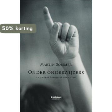 Onder onderwijzers 9789029077910 M. Sommer, Verzenden, M. Sommer