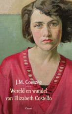 Wereld en wandel van Elizabeth Costello (9789464522549), Verzenden, Nieuw