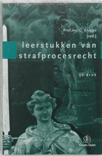 Leerstukken van strafprocesrecht 9789038708119, Boeken, Verzenden, Gelezen