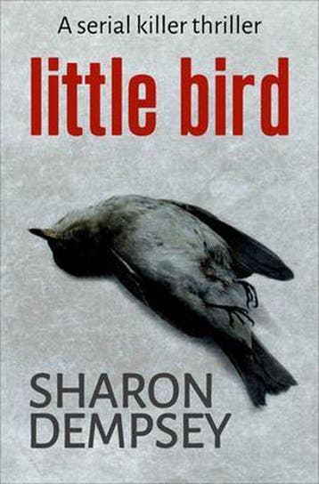 Little Bird 9781912175499 Sharon Dempsey, Verzenden, Gelezen, Sharon Dempsey
