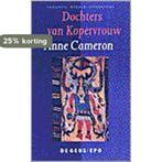 Dochters van Kopervrouw / Vrouwen-wereld-literatuur, Verzenden, A. Cameron