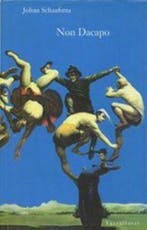 NON DACAPO 9789050000093 J. Schaafsma, Verzenden, Gelezen, J. Schaafsma