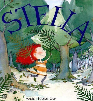 Stella 9789000033997 Marie-Louise Gay, Verzenden, Marie-Louise Gay