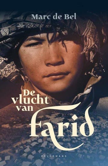 De vlucht van Farid 9789463375115 Marc de Bel, Boeken, Verzenden, Zo goed als nieuw, Marc de Bel