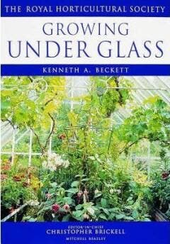Growing Under Glass 9781840001549 Kenneth A. Beckett, Verzenden, Kenneth A. Beckett