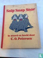 Petersen, C.O. - Snip Snap Snor - 1932, Verzenden, Gelezen