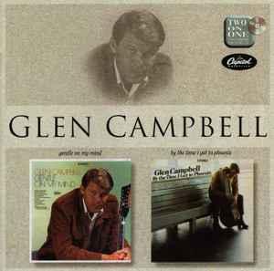 Glen Campbell - Gentle On My Mind / By The Time I Get To Pho, Verzenden
