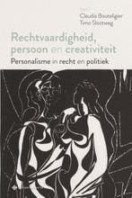 Rechtvaardigheid, persoon en creativiteit. Personalisme in, Verzenden, Zo goed als nieuw, Timo Slootweg Bouteligier