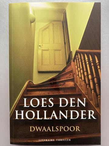 Dwaalspoor 9789045208497 Loes den Hollander, Boeken, Verzenden, Gelezen, Loes den Hollander