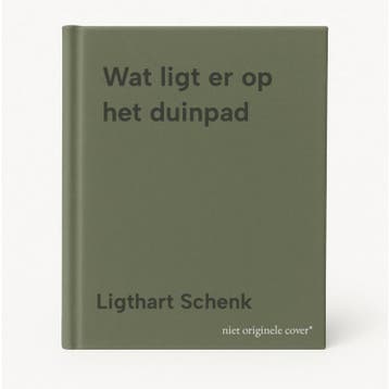 Wat ligt er op het duinpad 9789033613531 Ligthart Schenk, Verzenden, Gelezen, Ligthart Schenk