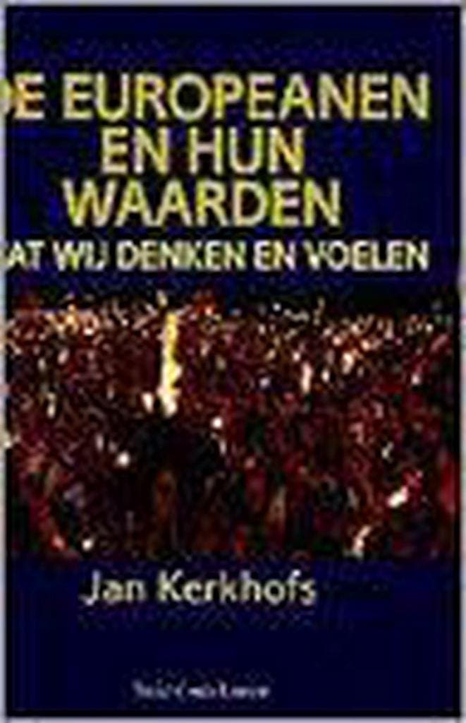 De Europeanen en hun waarden / Universiteit vrije tijd / 4, Boeken, Politiek en Maatschappij, Gelezen, Verzenden