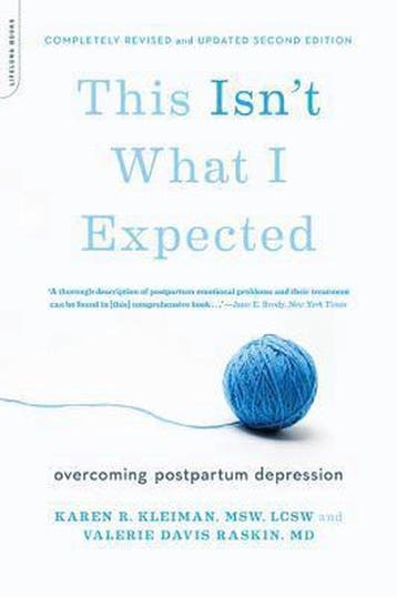 This Isnt What I Expected [2nd edition] 9780738216935, Verzenden, Karen Kleiman